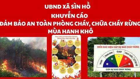 Khuyến cáo đảm bảo an toàn Phòng cháy, chữa cháy rừng mùa hanh khô