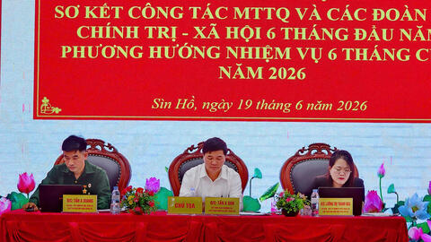 Hội nghị sơ kết công tác Ủy ban MTTQ và các tổ chức chính trị - xã hội 6 tháng dầu năm, phương hướng nhiệm vụ 6 tháng cuối năm 2026